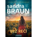 Bez reči Sandra Braun