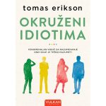 Okruženi idiotima Tomas Erikson