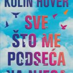 Sve što me podseća na njega Kolin Huver