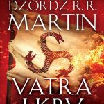 Vatra i krv Džordž R. R. Martin