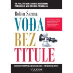 Vođa bez titule Robin Šarma